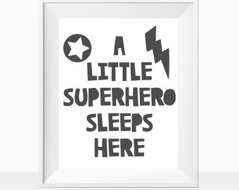 Printable Wall Art Quote, A Little Superhero Sleeps Here, Toddler Baby Boy Hero Nursery, Boys Bedroom Wall Art Decor Print, Kids Ideas