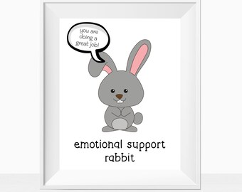 Printable Wall Art Emotional Support Rabbit, Support Animal Anxiety Depression Gift, Office Cubicle Decor, Children's Mental Health Print