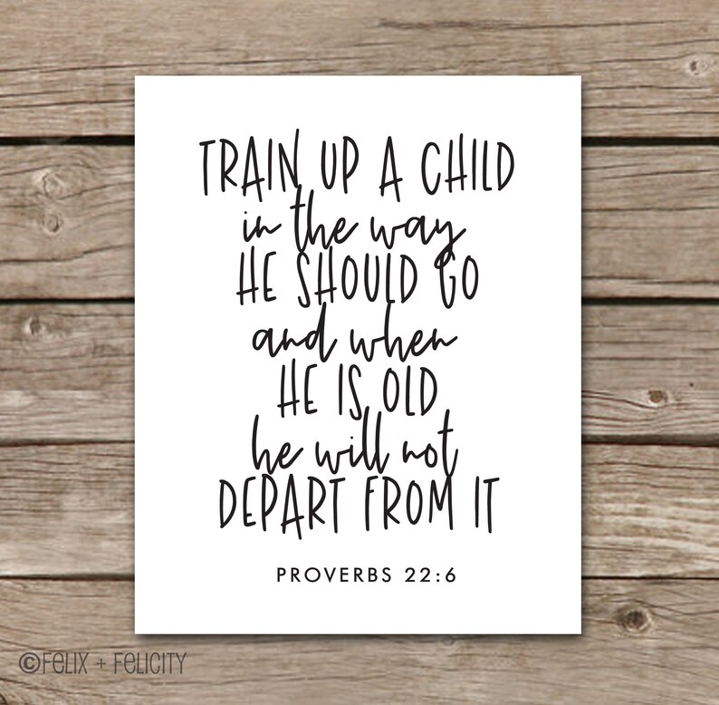 Printable Bible Verses Train Up A Child Wall Art Print Etsy