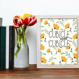 Cubicle Sweet Cubicle Printable Quote Office Decor Sign, Printable Wall ...