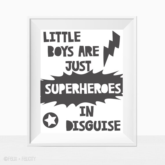 Printable Wall Art Quote, Little Boys are Just Superheroes in Disguse, Toddler Baby Boy Hero Nursery, Boys Bedroom Wall Art Decor Print Il_570xn