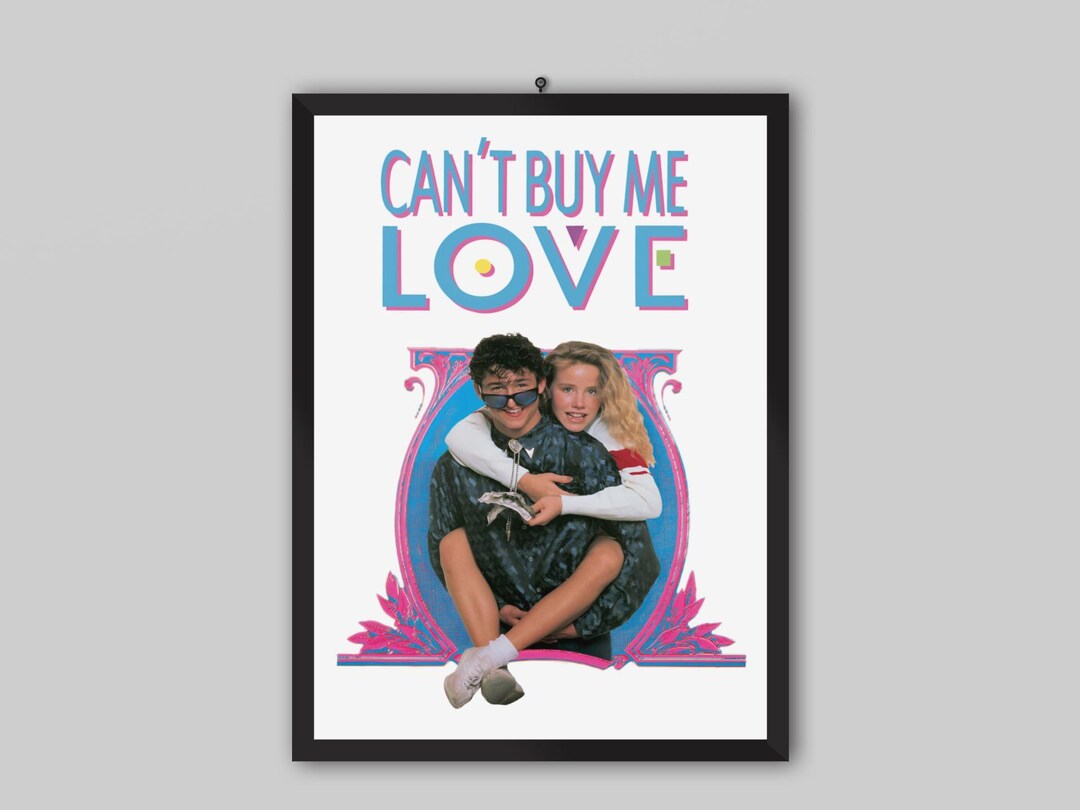Can't Buy Me Love 1987 Movie Poster. Steve Rash Movie. Patrick Dempsey ...