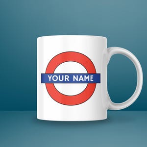Custom London Underground Coffee Tea Mug with Name or Text White Ceramic Mug Gifts Ideas For Him Her Pet Birthday Christmas Valentine&#39;s Day