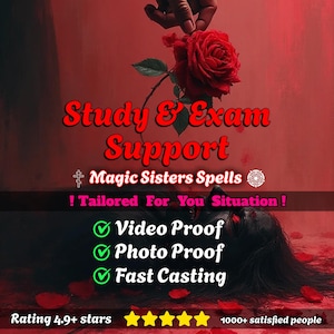 May include: A red graphic with the text "Study & Exam Support" and "Magic Sisters Spells." The image includes a red rose, a person's hand, and the words "Video Proof," "Photo Proof," and "Fast Casting."