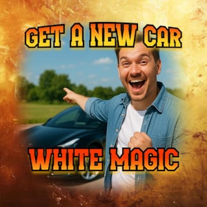 Strong Car Manifestation. Get New Vehicle Ritual