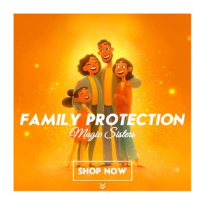 Family Protection Spell | Protect Against Evil |  Evil Eye Protection for Whole Family | Remove Bad Luck | Return to Sender