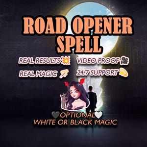 Remove obstacles. Road Opener Manifestation Spell.