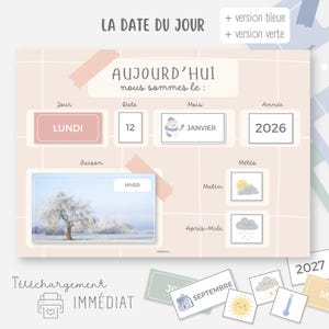 May include: A printable daily calendar chart in soft pink with grid lines, featuring French text including LA DATE DU JOUR, AUJOURD'HUI, LUNDI, JANVIER, 2026, and HIVER. It includes slots for day, date, month, year, season, and weather icons.
