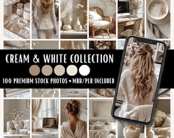 Cream & White Collection | 100 Stock Photos MRR PLR | Beige Aesthetics | Instagram Post Faceless Reel Cover Website Blog Digital Marketing