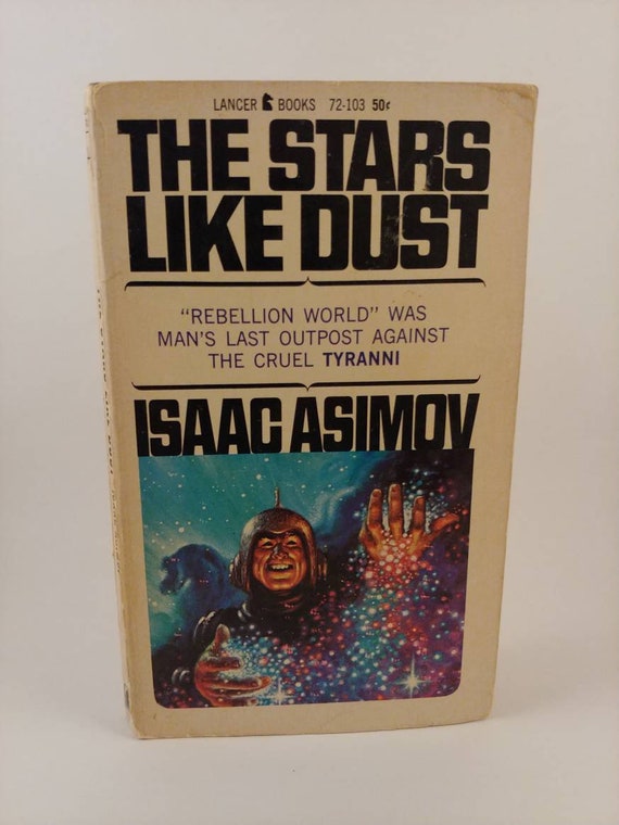 The Stars Like Dust By Isaac Asimov - 