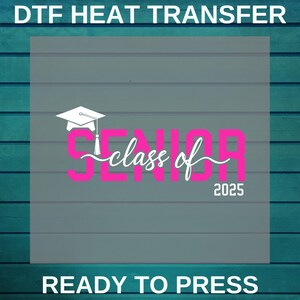 Senior 2025 Dtf Printing | Graduation 2025 DTF Transfer | Retro Graduation Dtf Print | Senior Gift Graduation | Class Of 2025 for Heat Press