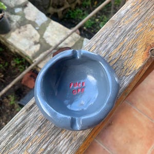 Personalized Ashtray, Ashtray with Message, cool ashtray for men, funny ashtray gift, ash tray, gift for her, quirky home decor, fiance gift