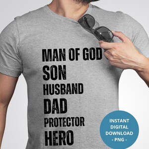 Homem de Deus PNG Camiseta Cristã para Pais, Presente de Dia dos Pais para Marido, Filho, Pai, Protetor, Herói, PNG, Aniversário do Pai, PNG, Sublimação Cristã, DTF, DTG