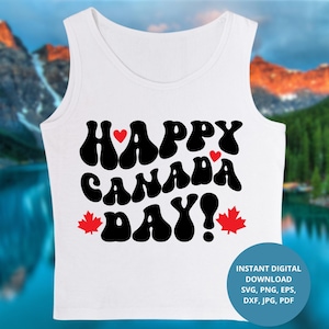 Happy Canada Day SVG PNG Wavy Retro Groovy Canada Day Shirt Design, Maple Leaf Svg Png Canadian Svg for Cricut, Love Canada Day Celebration