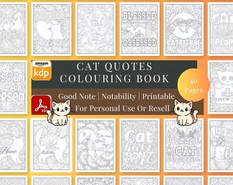 MRR + PLR Cat Quotes Colouring Book for Adults | 40 Pages Funny & Inspirational Cat Lover Designs | Printable And Digital Download coloring