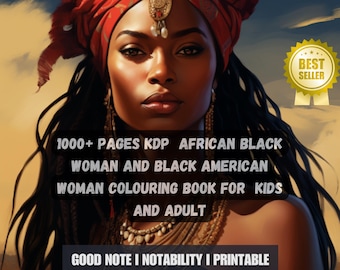 1000+ Pages KDP African Black Woman and Black American Woman Colouring Book I Good Note I Notability I Printable I gifted colouring book