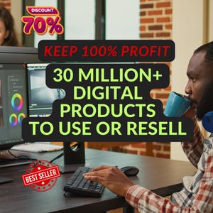 May include: A person working on a computer with a red and white discount banner that says "DISCOUNT 70%" and a green banner that says "KEEP 100% PROFIT 30 MILLION+ DIGITAL PRODUCTS TO USE OR RESELL". The person is sitting at a desk with a keyboard and a mouse. There is a red and white "BEST SELLER" star sticker on the desk.