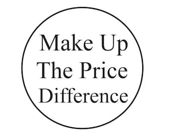 Compensez la différence de prix pour votre commande