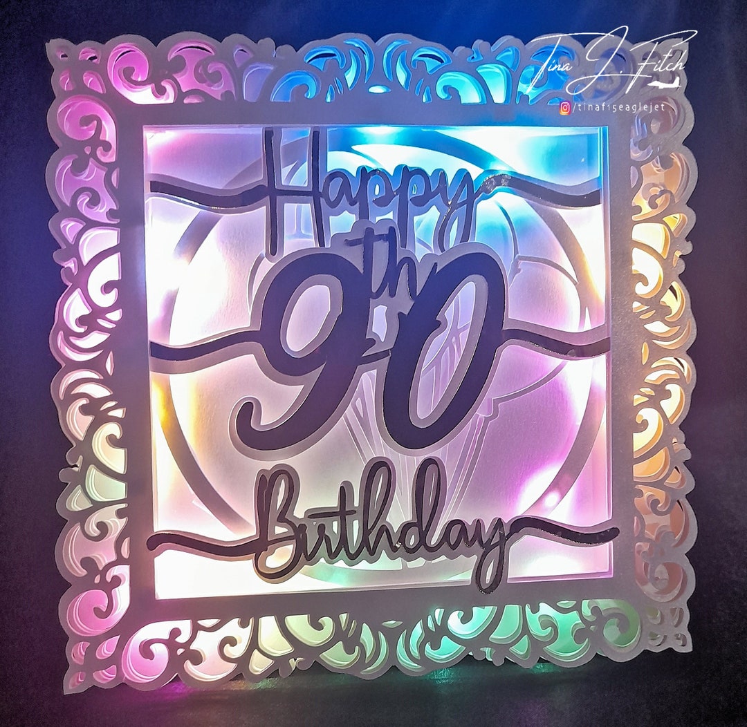 90th Birthday Luminaire Card TF0491, Cutting Files SVG, Silhouette ...