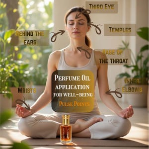Puede incluir: Una mujer en posici&oacute;n de yoga con un frasco de perfume. El texto de la imagen dice "Aplicaci&oacute;n de aceite de perfume para el bienestar, puntos de pulso" con flechas que se&ntilde;alan los puntos de pulso. El frasco es de color &aacute;mbar con una tapa dorada.