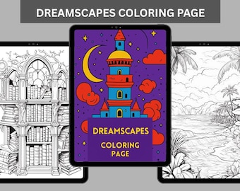 Dreamscapes Coloring Pages for Adults, Fantasy Dream World Coloring, Enchanted Forest, Coloring Book Pages for Seeking Relaxation