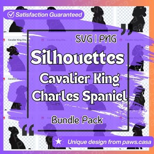 Cavalier King Charles Spaniel Silhouettes SVG PNG 10 Variations Bundle Pack