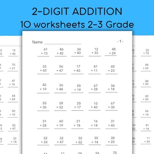 May include: A set of 10 educational worksheets for 2nd to 3rd grade students featuring 2-digit addition problems. Each white page includes a name line at the top and columns of black printed math equations with horizontal lines for answers.