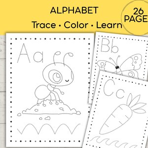 May include: A set of educational alphabet worksheets featuring 26 pages with dotted outlines for tracing. Each page displays a letter, a corresponding illustration like an ant, butterfly, or carrot, and practice lines. Text reads ALPHABET 26 PAGES.