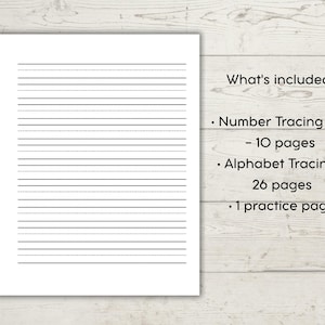 May include: A white sheet of paper with black horizontal lines for handwriting practice. The text on the right reads: What's included: Number Tracing 1-10 - 10 pages, Alphabet Tracing - 26 pages, 1 practice page. The paper has a clean white background.
