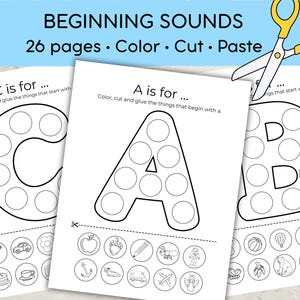 May include: A set of 26 educational activity pages titled BEGINNING SOUNDS Color Cut Paste. Each page features a large outline of a letter with circular spaces and a bottom section with small circular images to cut out and glue onto the letter.