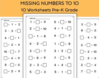 May include: A set of three white educational worksheets with black text titled MISSING NUMBERS TO 10 10 Worksheets Pre-K Grade. Each page features a series of addition and subtraction math problems with empty square boxes for students to fill in.