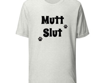 Mutt Slut - Dog-inspired T-shirts that give back! Shop stylish, comfy tees that support animal rescues with every purchase. Wear love, suppo