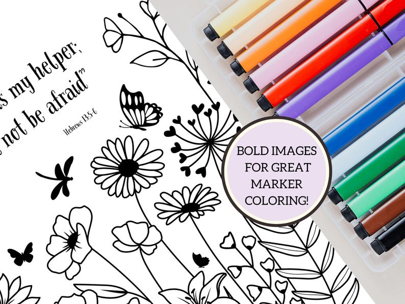 Puede incluir: Dibujo lineal floral en blanco y negro con mariposas y el texto "s my helper; not be afraid". Un juego de rotuladores de colores es visible en la esquina superior derecha. La imagen tambi&eacute;n incluye el texto "BOLD IMAGES FOR GREAT MARKER COLORING!"