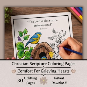 May include: A coloring page featuring a birdhouse, leaves, and birds with the text The Lord is close to the brokenhearted Psalm 34:18. The page shows a blue and yellow bird perched on a brown birdhouse, with green leaves and a blue pencil.