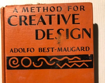 Method for Creative Design Adolfo Best-Maugard 1928 Revised edition Hardcover illustrations for artists designers Rare Collectible