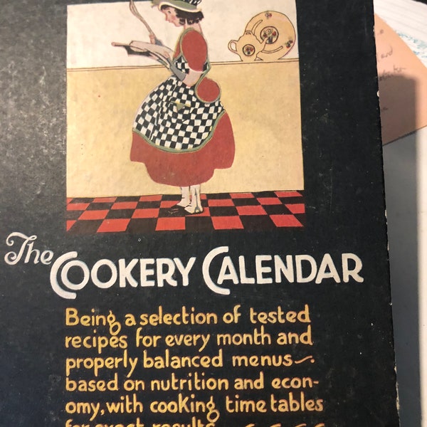 Cookery Calendar 1925 edition great collectible for cooks, culinary students. Balanced Menus | Proper Diet