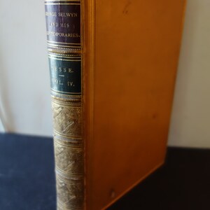 1844 Memorias de George Selwyn y sus contemporáneos vol IV por John Heneage Jesse Beautiful Antique Tan Leather encuadernando al político inglés