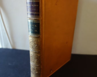 1844 Memoir of George Selwyn and his contemporaries vol IV by John Heneage Jesse Beautiful Antique Tan Leather binding English politician