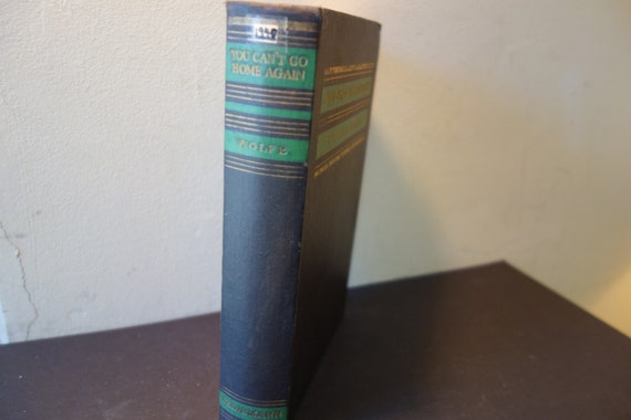 Thomas Wolfe You Cant Go Home Again First Edition 1947 English Edition Heinemann Publishers Rare Edition Hardcover Very Good Condition - 