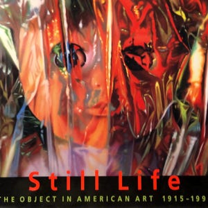 1997 Still Life The Object in American Art, 1915-1995  Selections from the Metropolitan Museum of Art Hardcover with Dust Jacket MINT