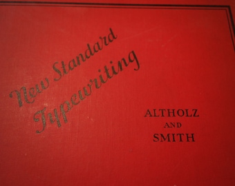 New Standard Typewriting 1941 Instruction Manual by Altholz and Smith vintage collectible step by step instructions care and use