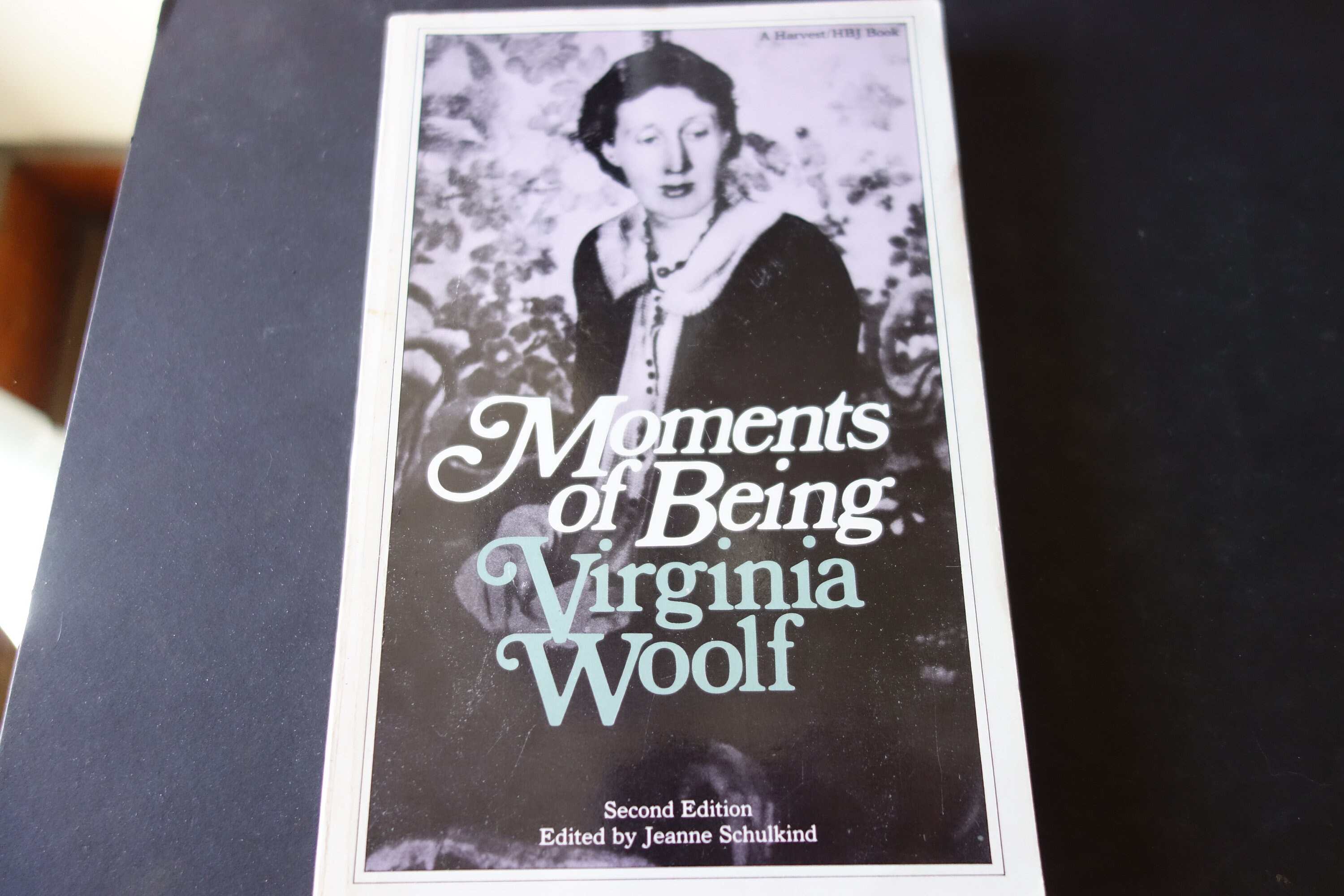 Moments of Being: A Collection of Autobiographical Writing by Virginia  Woolf