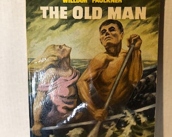 William Faulkner The Old Man 1948 Signet First Printing | Soft cover Nobel Prize Winning Author | Novella | Adventure Story