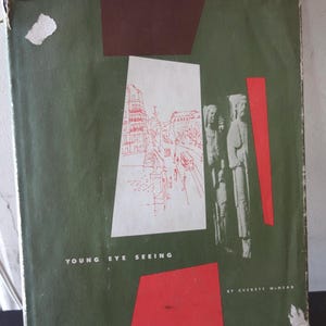 Everett McNear, Young Eye Seeing Primera edición 1956 Algunas cartas escritas en 1932 y 1933 Viajes por Europa Artista como hombre joven Tapa dura DJ