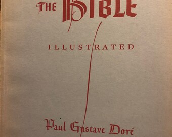 1951 The Bible Paul Gustave Dore illustrated book from Pilsbury Publisher for readers bible group collectors rare antique