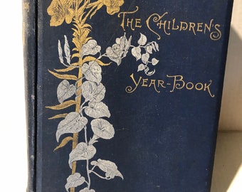 The Children's Year Book von Edith Emerson Forbes 1894 Illustrierte Erste Ausgabe Tägliche Meditationen für Jugend Hardcover antikes Buch 19th c