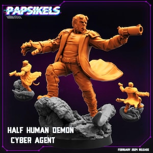 May include: Orange-colored figurine of a half-human demon cyber agent, holding a gun and standing on a rocky base. The figurine is accompanied by two smaller versions. The text "Papsikels" and "Half Human Demon Cyber Agent" are visible.