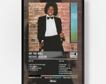 May include: A framed poster featuring the Michael Jackson Off the Wall album cover, showing the artist in a black tuxedo against a brick wall. The print includes the tracklist for side one and side two, release date, and label information.