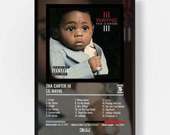 May include: A framed music poster featuring the Lil Wayne Tha Carter III album cover, displaying a child in a light blue suit, the Parental Advisory logo, a tracklist of 18 songs, the release date June 10, 2008, and the Cash Money Records logo.