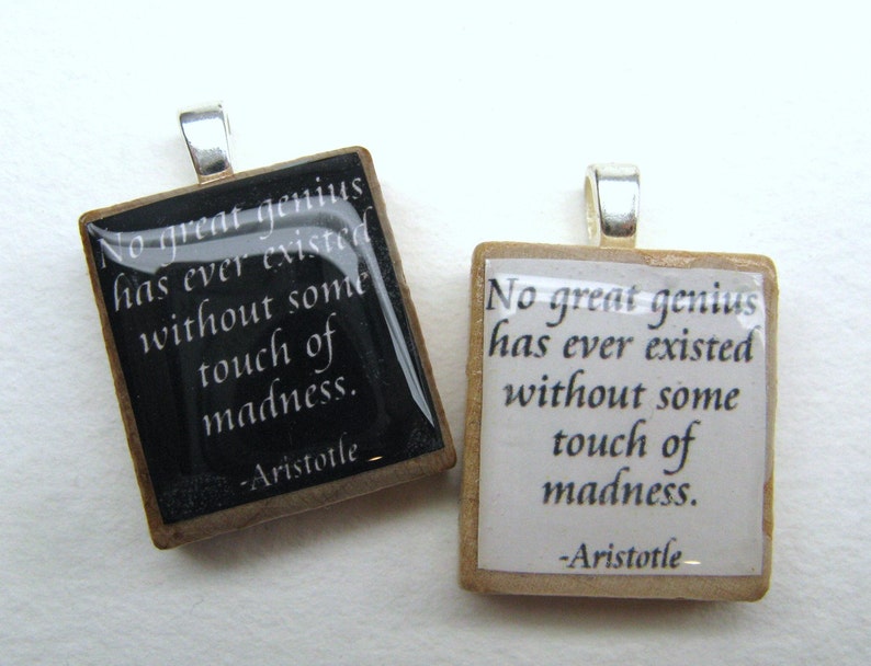 Aristotle quote Great genius and madness black Scrabble tile image 3